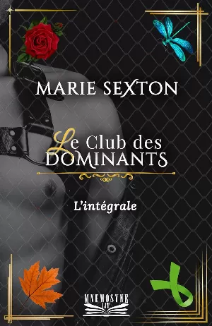 Marie Sexton – Le Club des Dominants: L'intégrale